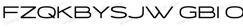 FZQKBYSJW GBI 0字体转换
